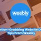 attention-grabbing-website-design-tips-from-weebly